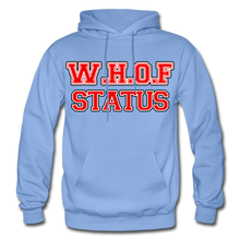 Load image into Gallery viewer, W.H.O.F Status - carolina blue