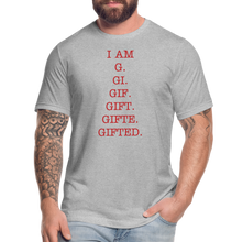 Load image into Gallery viewer, I AM GIFTED T-SHIRT - heather gray