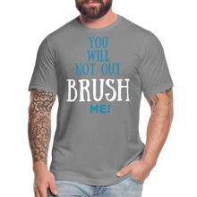 Load image into Gallery viewer, YOU WILL NOT OUT BRUSH ME T-SHIRT - slate