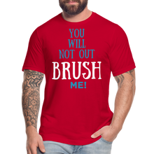 Load image into Gallery viewer, YOU WILL NOT OUT BRUSH ME T-SHIRT - red
