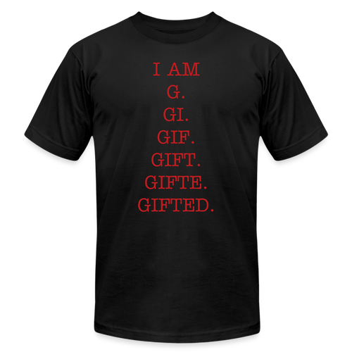 I AM GIFTED T-SHIRT - black