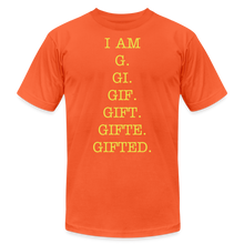 Load image into Gallery viewer, I AM GIFTED T-SHIRT - orange
